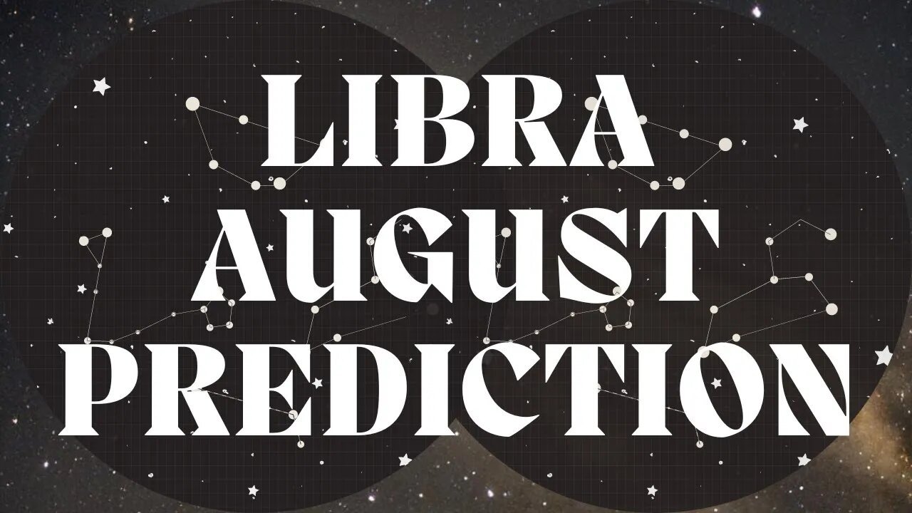 LIBRA August 2022 Tarot Prediction (Sun/Moon/Rising)