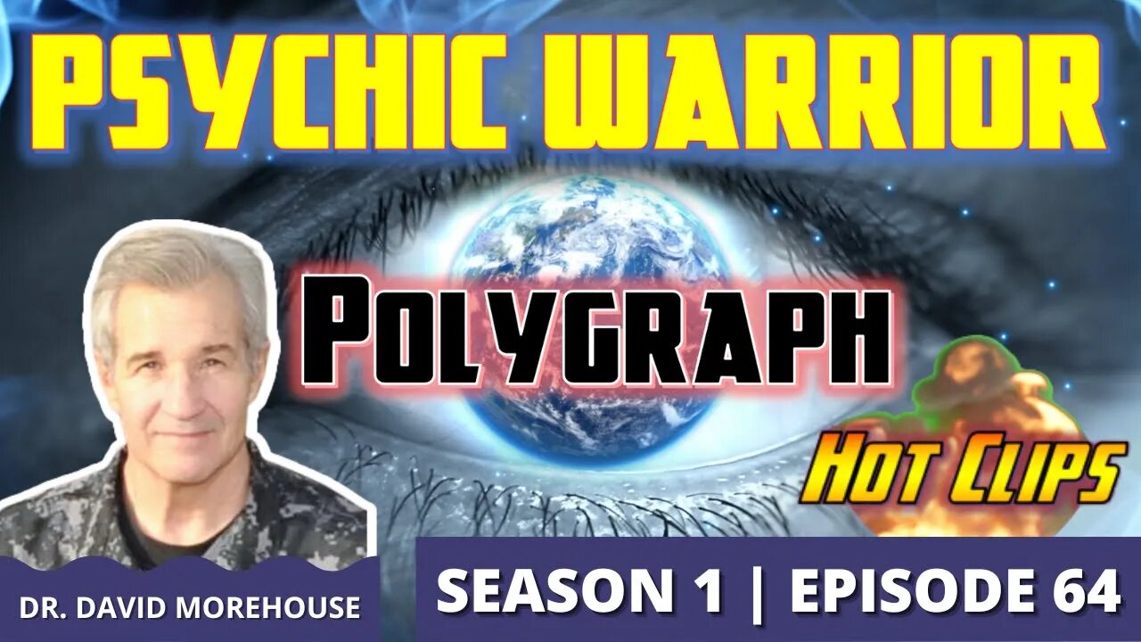 Psychic Warrior: Polygraph (Hot Clip)