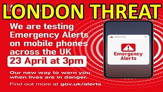 EMERGENCY ALERT POSSIBLE LONDON EXCERSISE