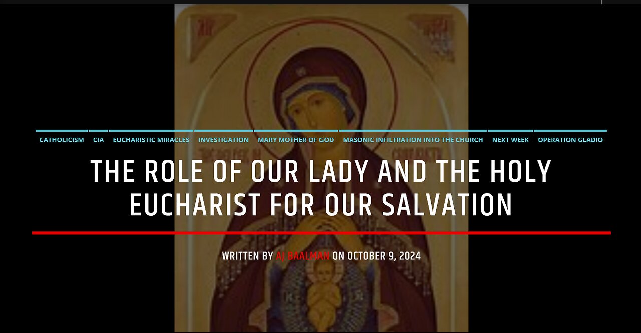 The Role Of Our Lady and The Holy Eucharist For Our Salvation