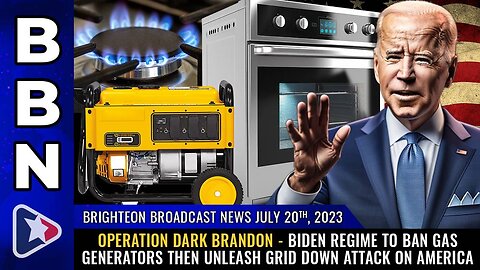 Biden regime to BAN gas generators then unleash GRID DOWN attack on America