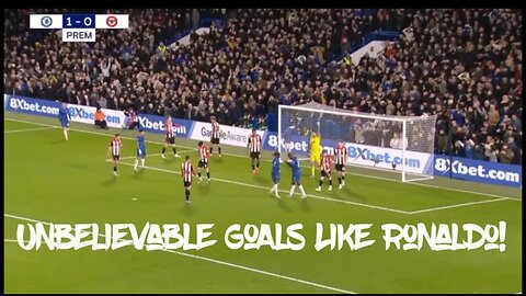 Chelsea vs Brentford | Premier League | Unbelievable Goals You Must Watch!