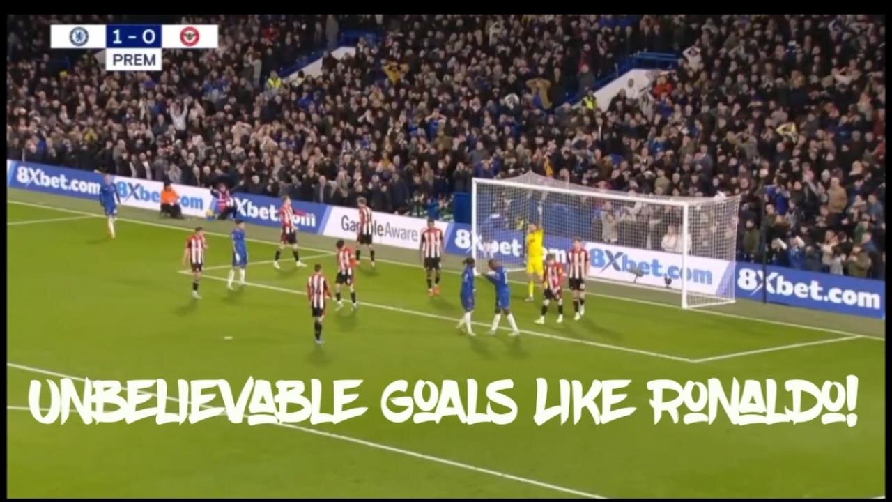 Chelsea vs Brentford | Premier League | Unbelievable Goals You Must Watch!