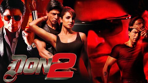 Don 2 full hindi bollywood movie