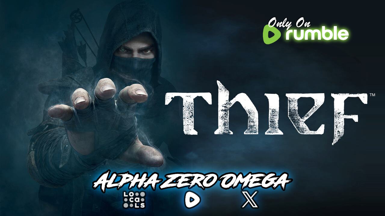 Thief: It's a cold and rainy day | 🚨RumbleTakeover🚨