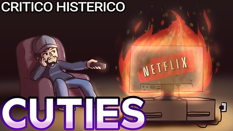 Cuties - Crítico Histérico