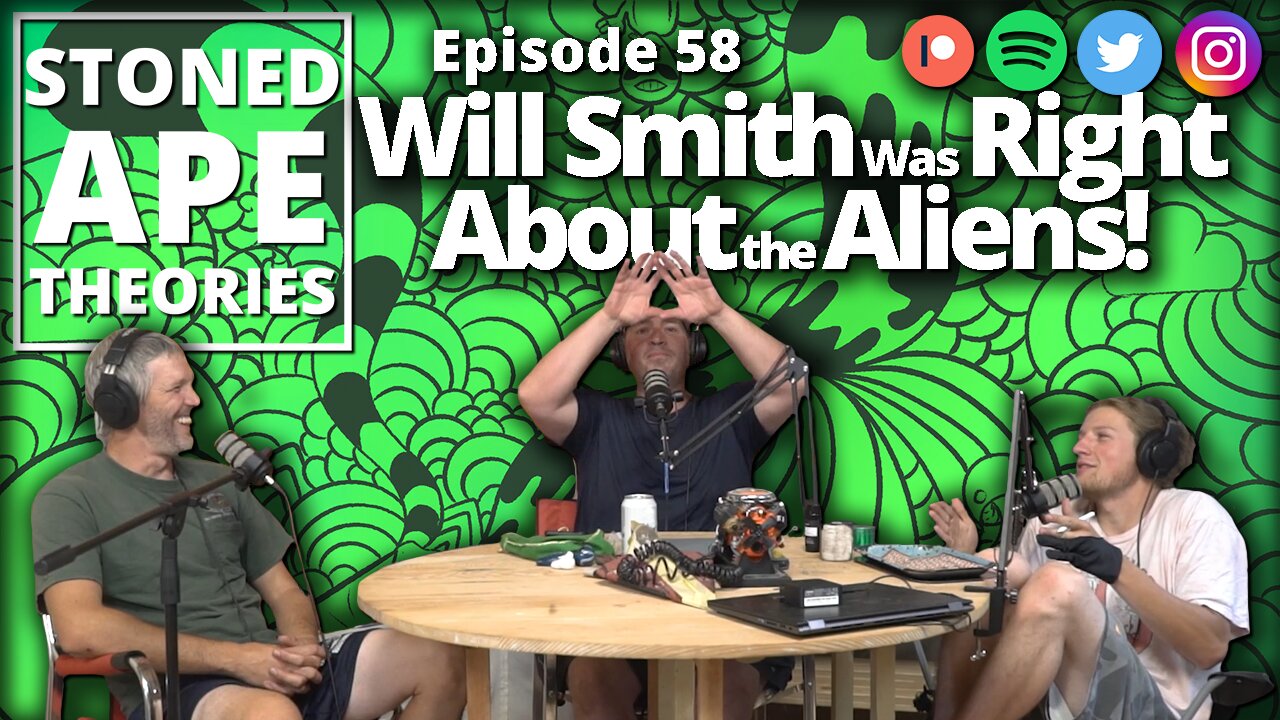 Will Smith Was Right About the Aliens! SAT Podcast Episode 58