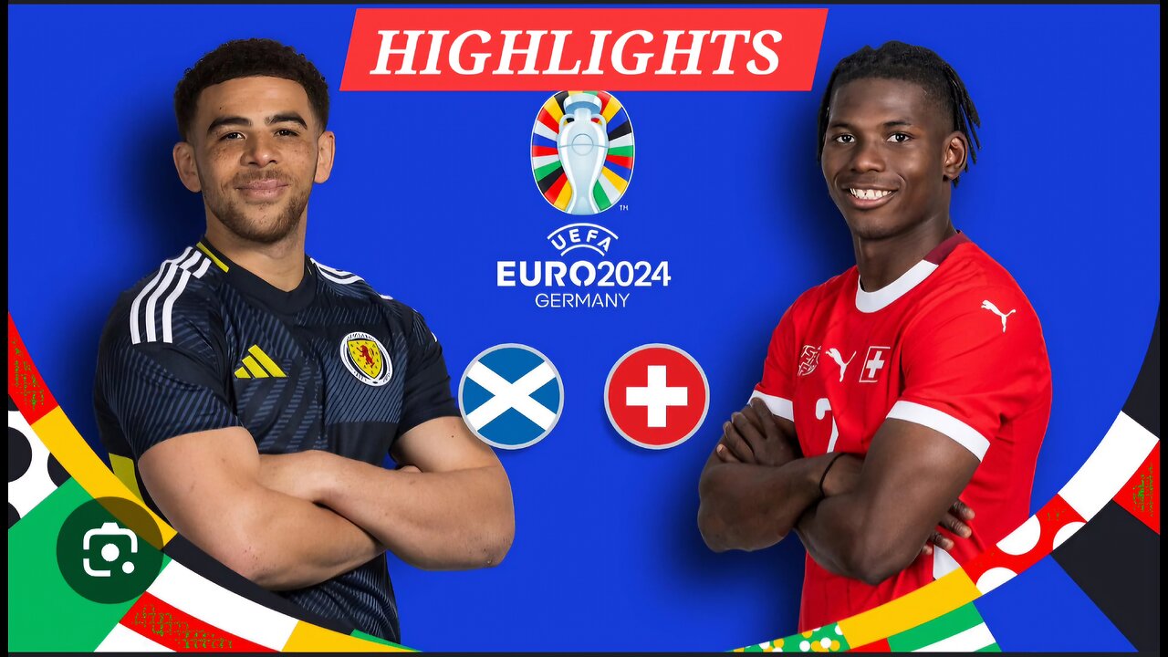 Highlights - Scotland 🏴󠁧󠁢󠁳󠁣󠁴󠁿 Vs Switzerland 🇨🇭 Football Match