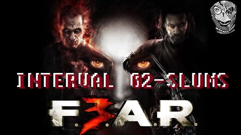 [Interval 02 - Slums] F.E.A.R. 3