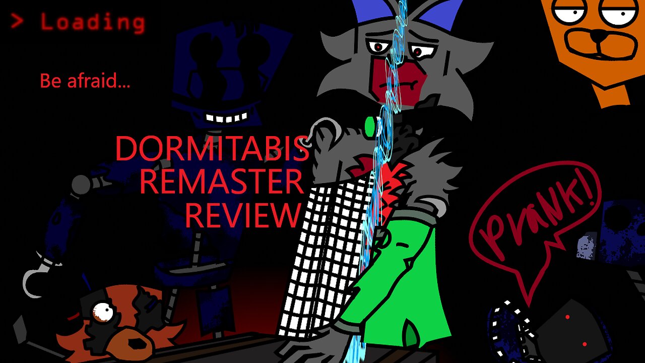 Dormitabis remastered, (1.0) A disaster redeemed? (REUPLOAD)