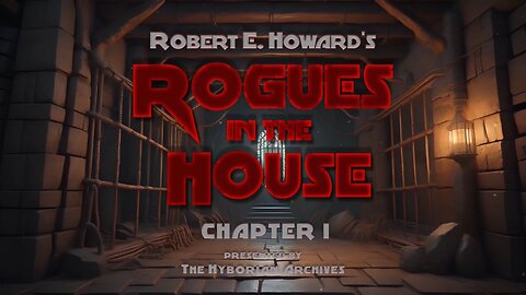 II. Rogues In The House