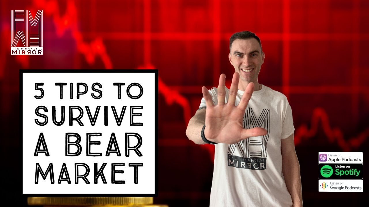 5 Tips To Survive a Bear Market | The Financial Mirror