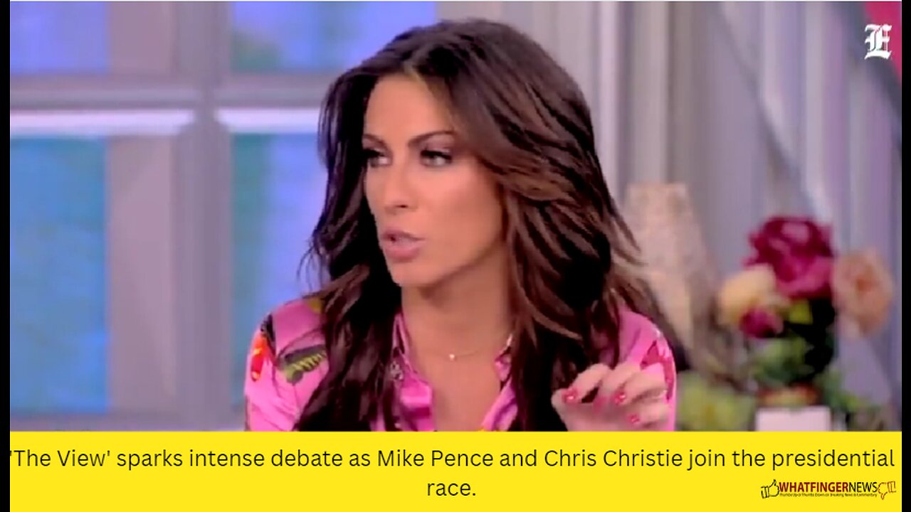 'The View' sparks intense debate as Mike Pence and Chris Christie join the presidential race.