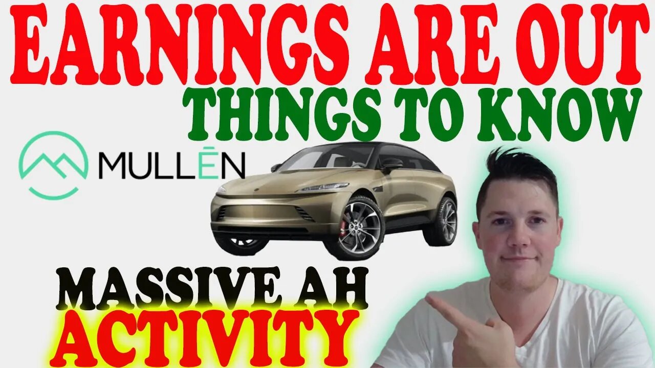 🔴Mullen Earnings SUBMITTED │ Important Points to Know ⚠️ Must Watch Mullen ⚠️