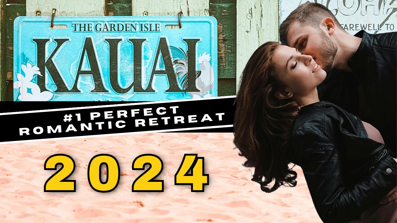 Kaua'i: #1 Best Romantic Getaways in the U.S. for 2024!
