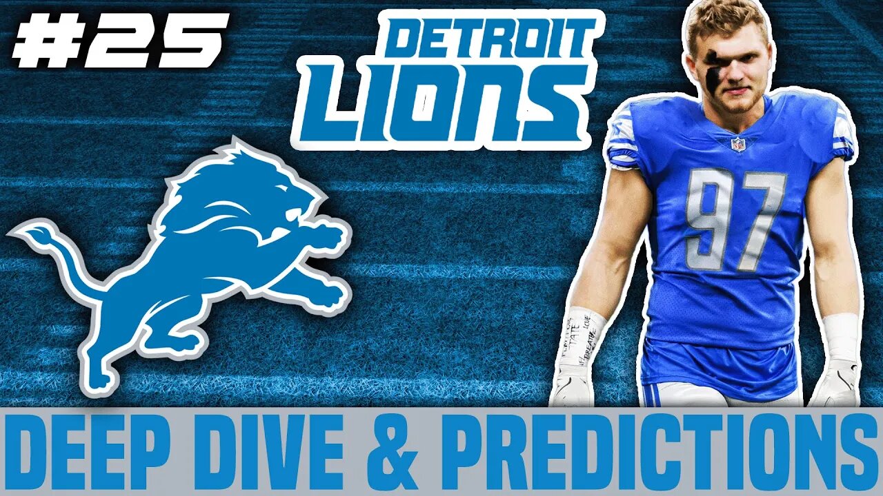 Detroit Lions Deep Dive & Predictions