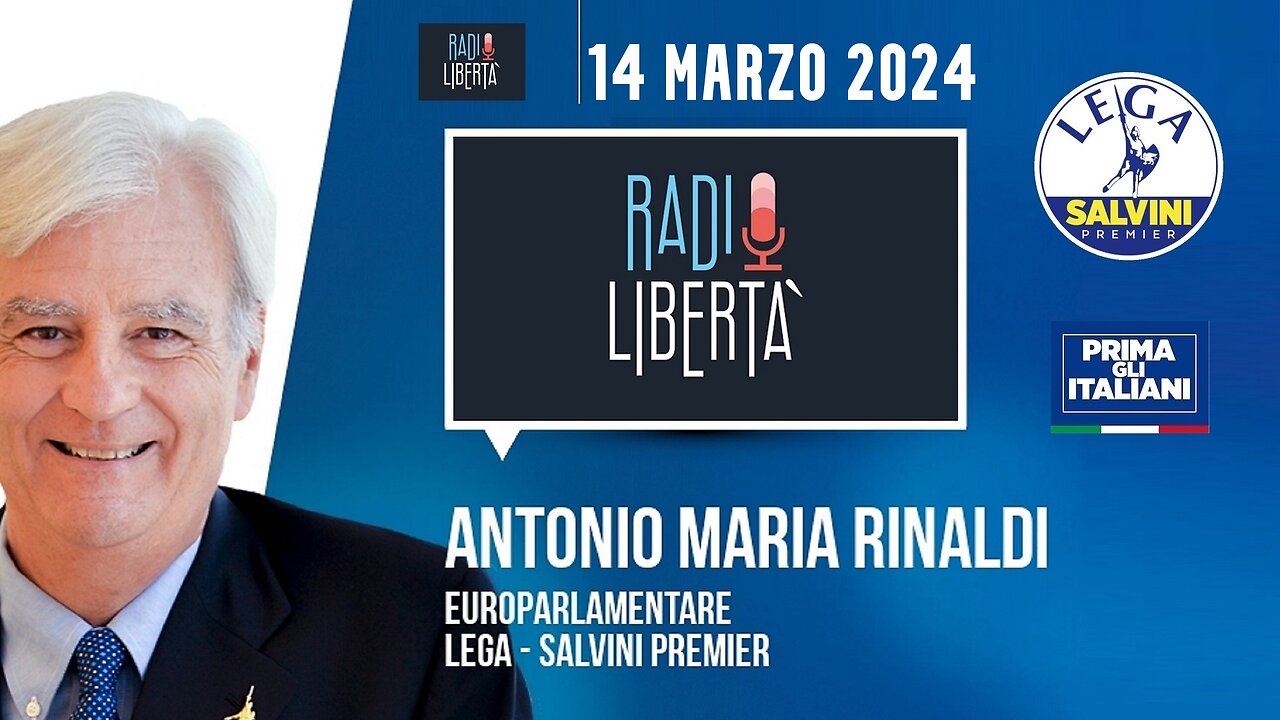 🔴 IL Giovedì con l'euro Deputato, On. Antonio Maria Rinaldi su Radio Libertà (14/03/2024).