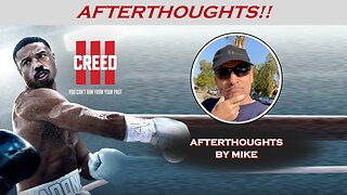 CREED III (2023) -- Afterthoughts by Mike