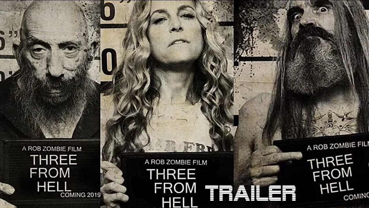 3 FROM HELL - OFFICIAL TRAILER - 2019