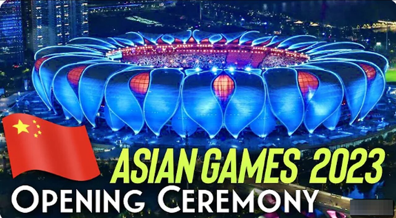 Asian Games 2023 Opening Ceremony