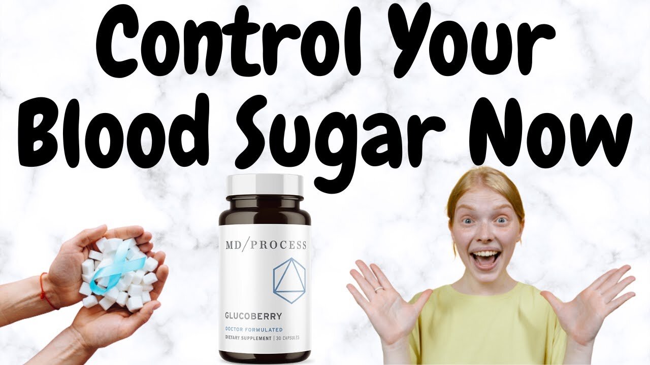 Controlling blood sugar with GLUCOBERRY in 2023: A review of the supplement that works