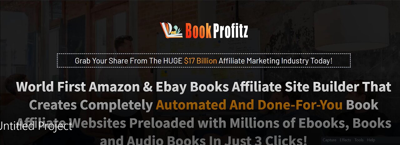 Book Profits-Review, Grab Your Share From The HUGE $17 Billion Affiliate Marketing Industry Today!