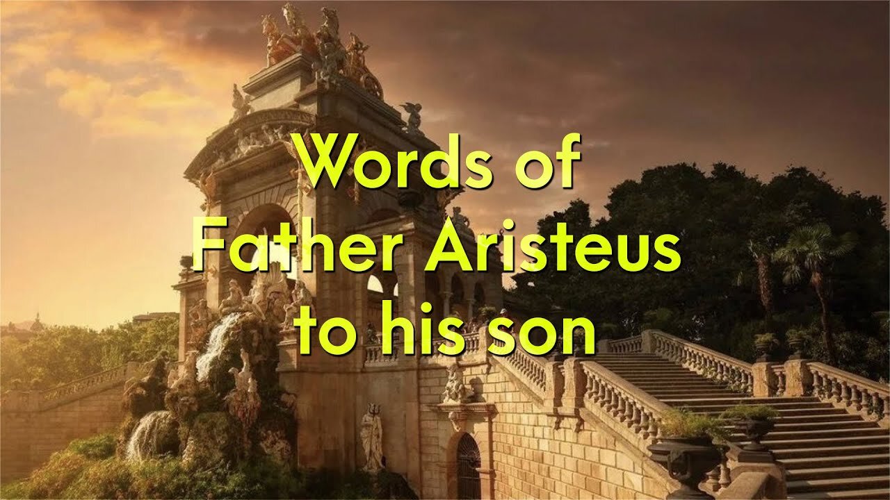 The Words of Father Aristeus to his Son [FULL ALCHEMICAL AUDIOBOOK]