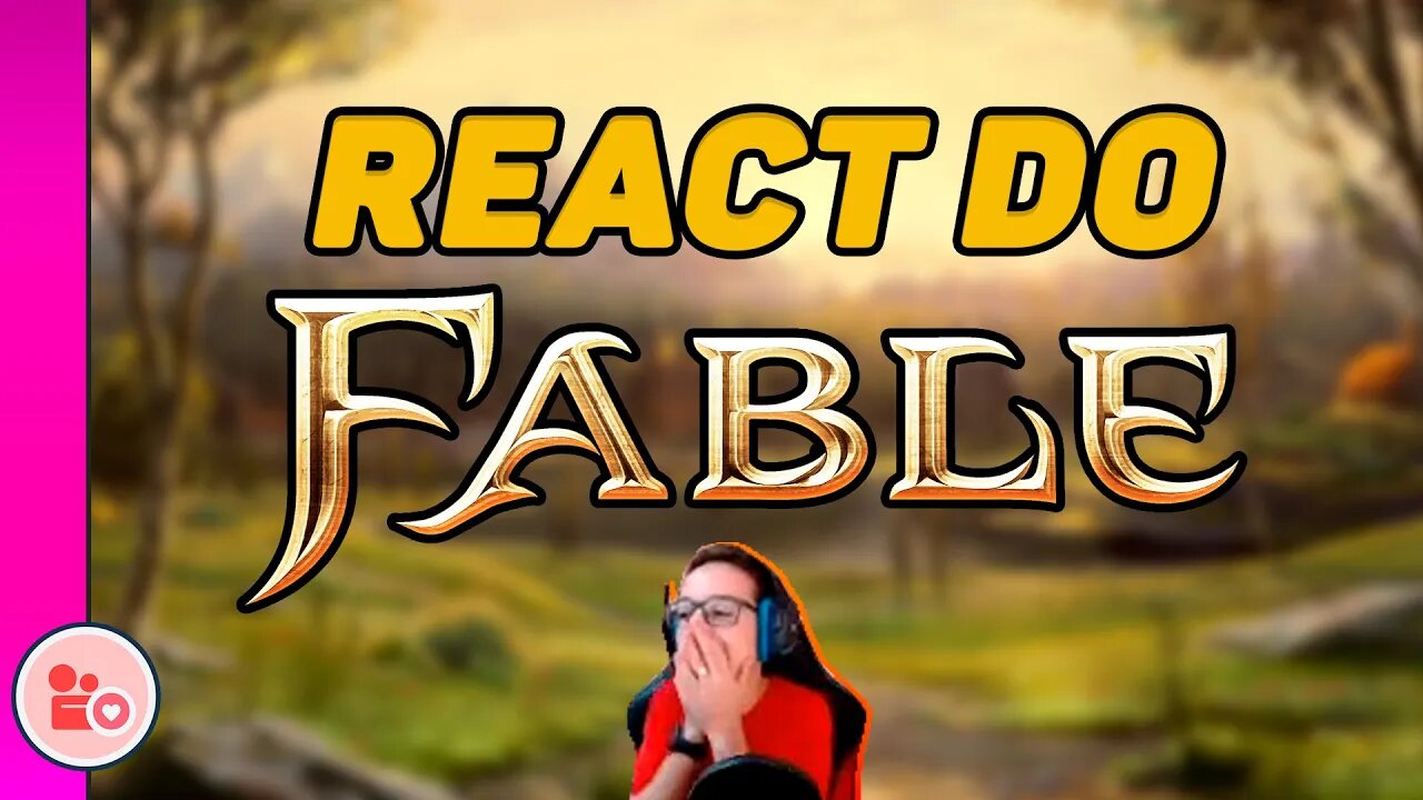 MINHA REAÇÃO AO ANÚNCIO DO FABLE