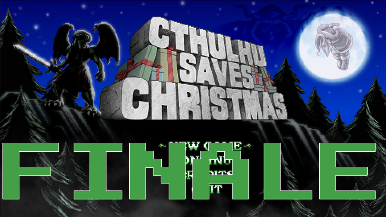 Let's Play Cthulhu Save Christmas [08] Finale (for now)