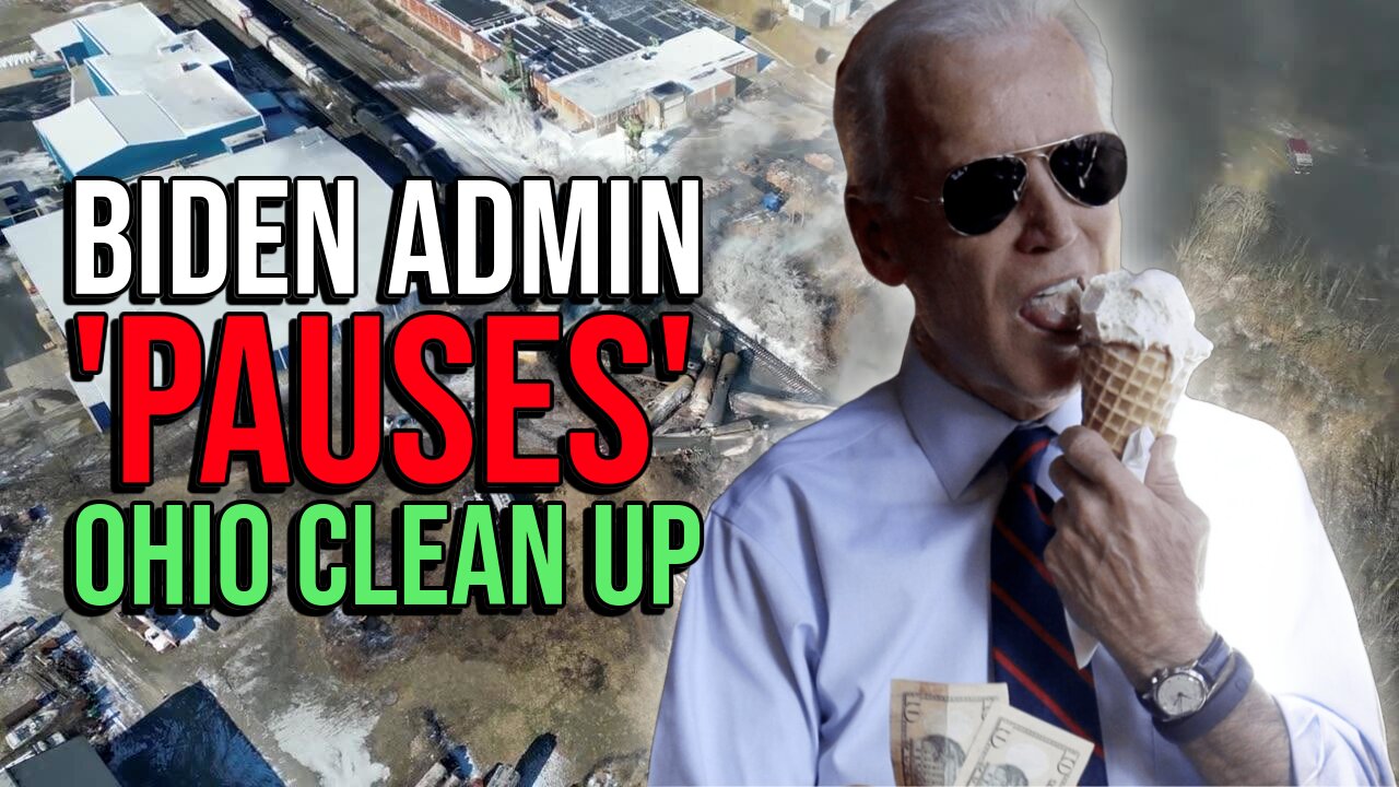 Biden admin 'pauses' removal of contaminated waste from E.P. Ohio after destination states complain
