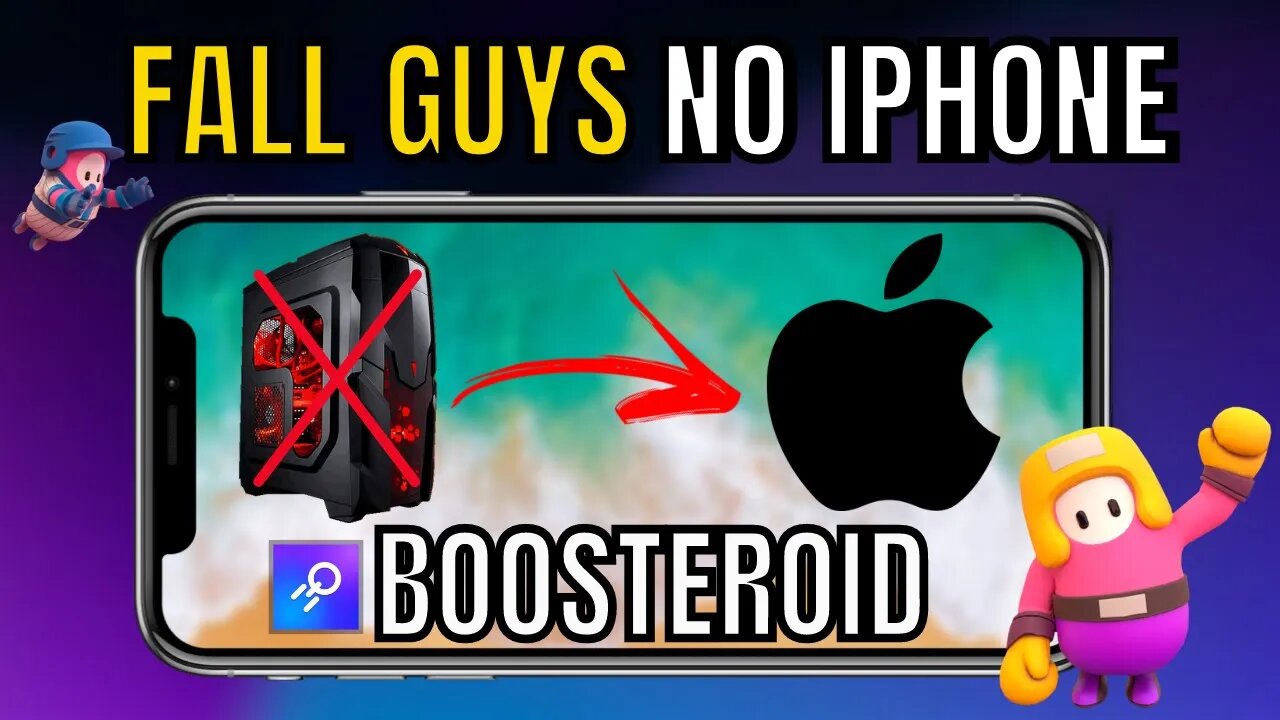 FALL GUYS no IPHONE com BOOSTEROID CLOUD GAMING, COMO JOGAR no IOS?