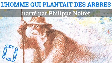 L'Homme qui plantait des arbres, un récit de Jean Giono