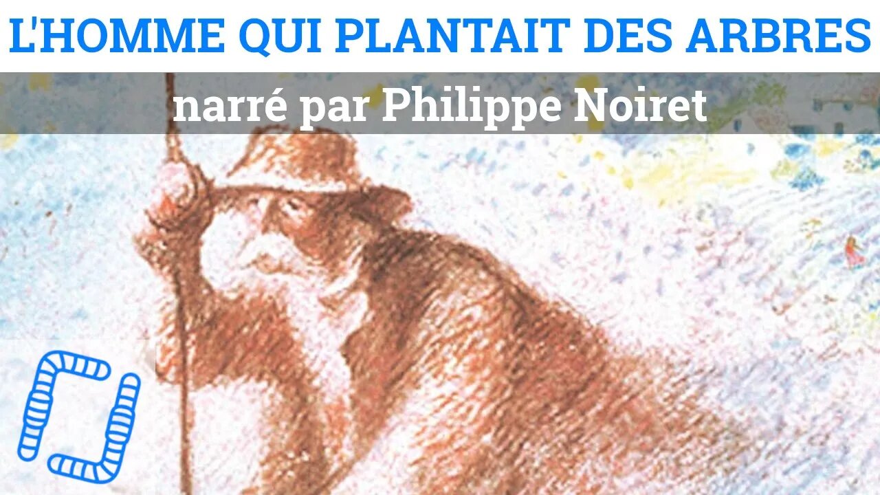 L'Homme qui plantait des arbres, un récit de Jean Giono