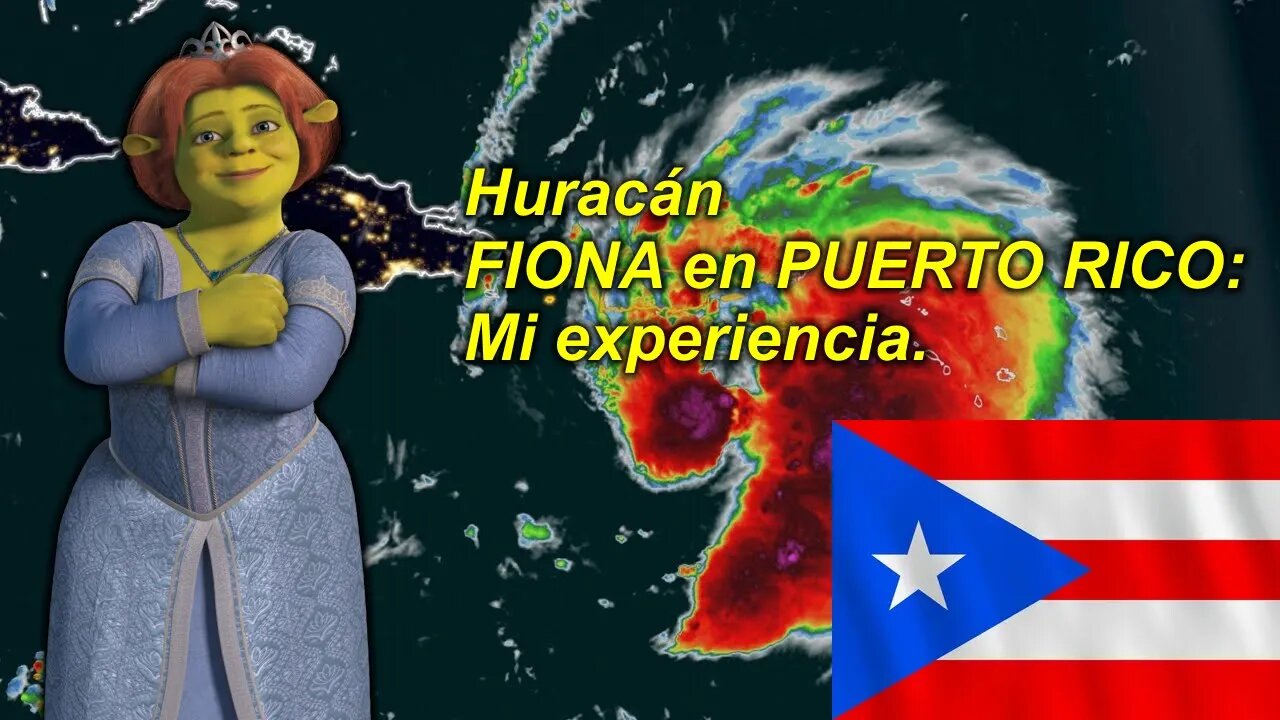 Huracán "Fiona" en Puerto Rico: mi experiencia