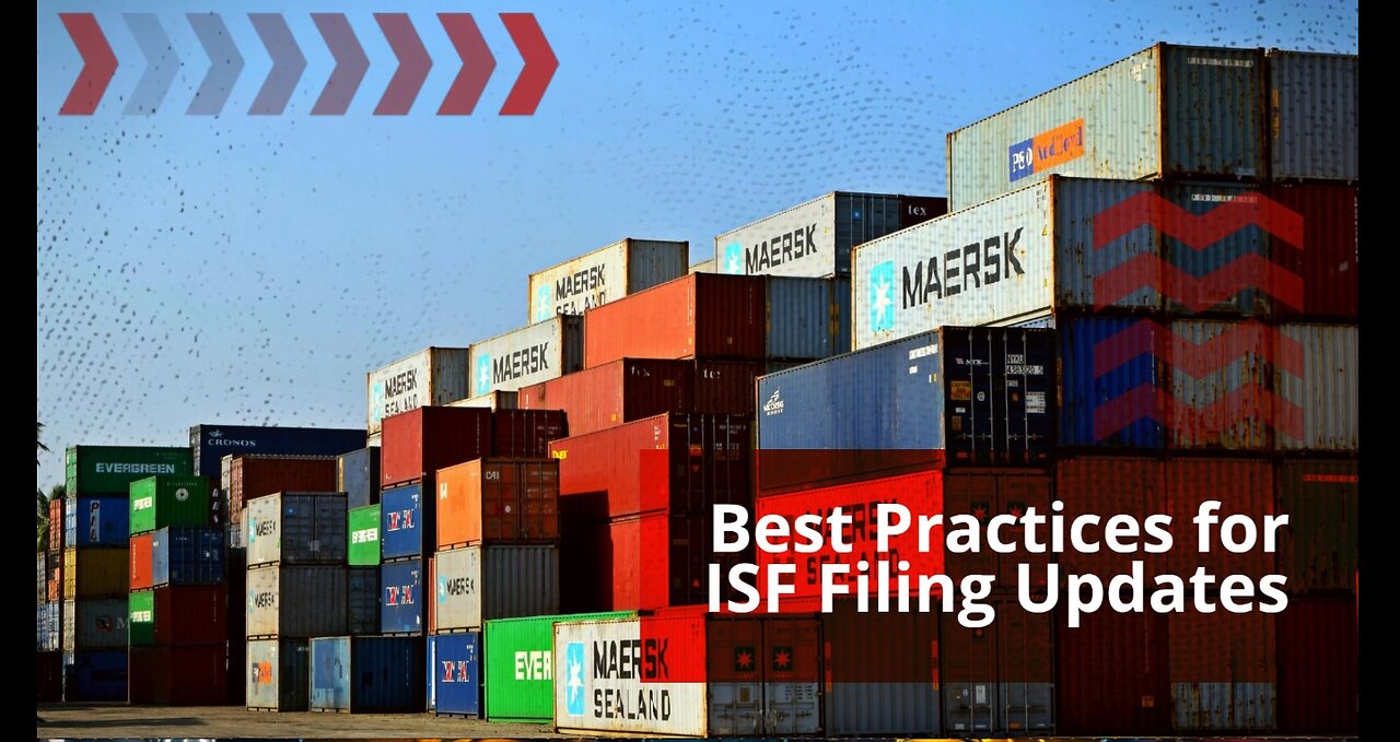 What are the latest updates on ISF Filing for Customs Compliance?