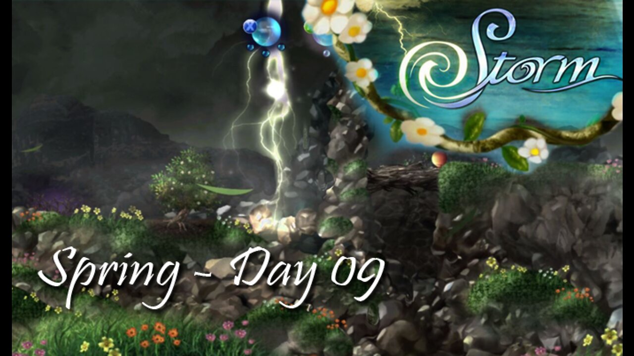 Storm: Spring - Day 09 (no commentary) Xbox 360