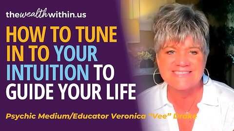Tuning Into Your Intuition to Guide Your Life
