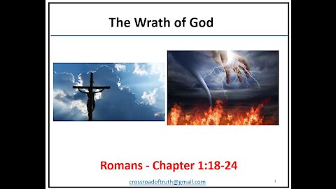 Romans 1:18-24 - The Wrath of God