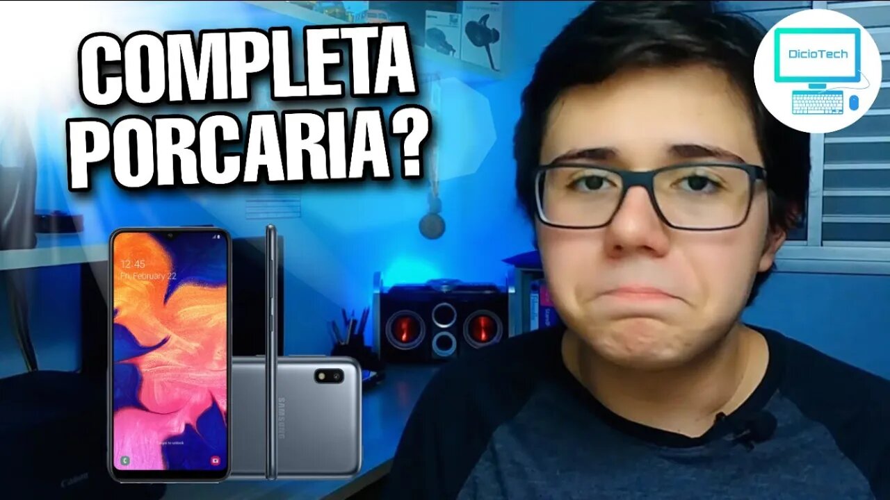 NÃO COMPRE O SAMSUNG GALAXY A10 EM 2020! - DESindicação #1
