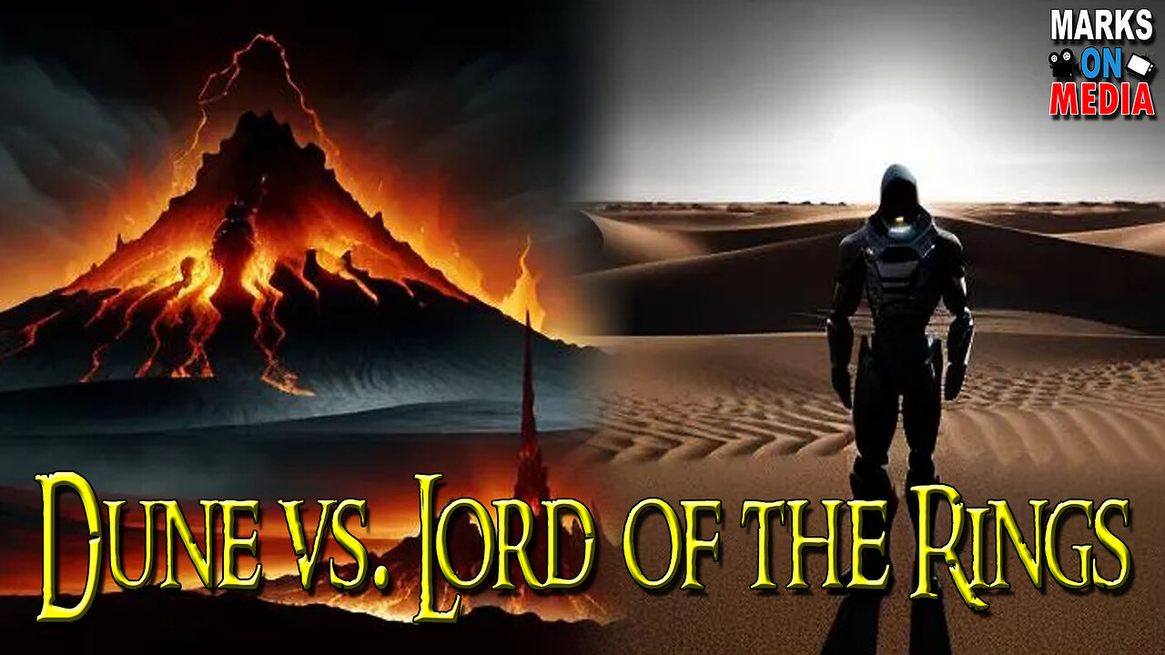 Dune vs. Lord of the Rings