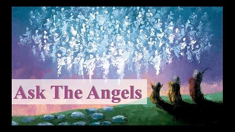 Ask The Angels