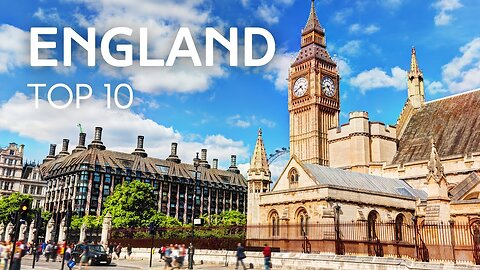 10 Best Places to Visit in England - Travel Video