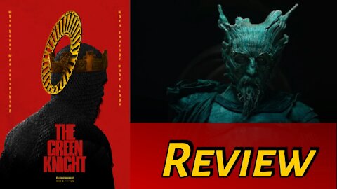 The Green Knight - Movie Review