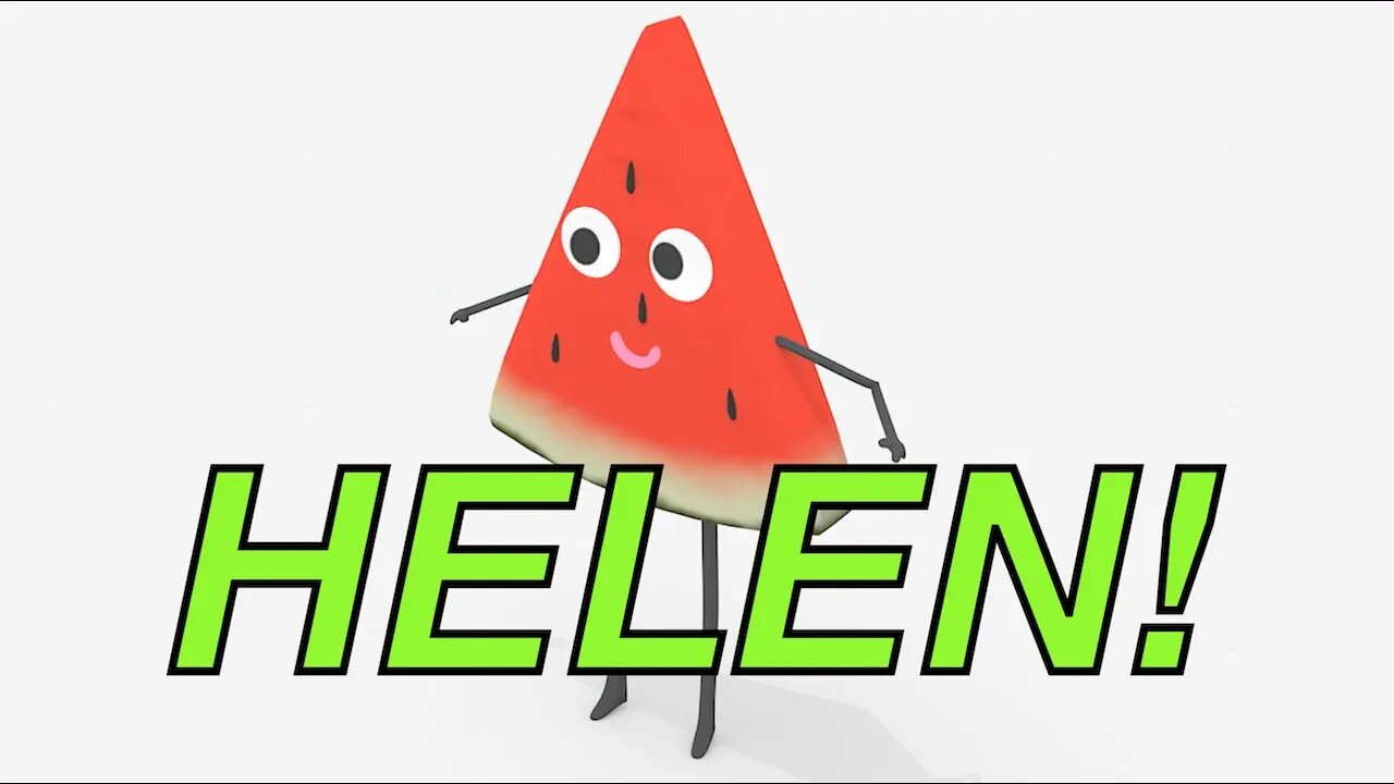 Happy Birthday HELEN! - WATERMELON Birthday Song