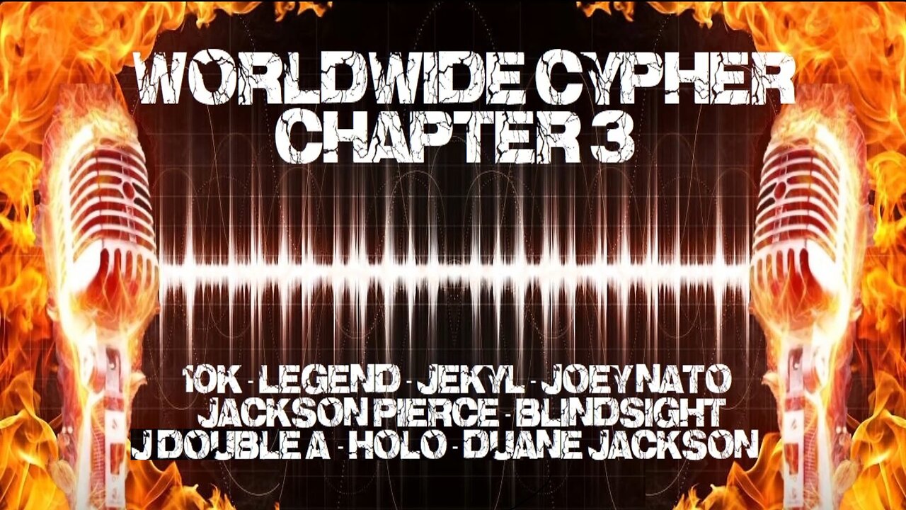 Jekyl & 10K Presents: World Wide Cypher Chapter 3 (OFFICIAL AUDIO)