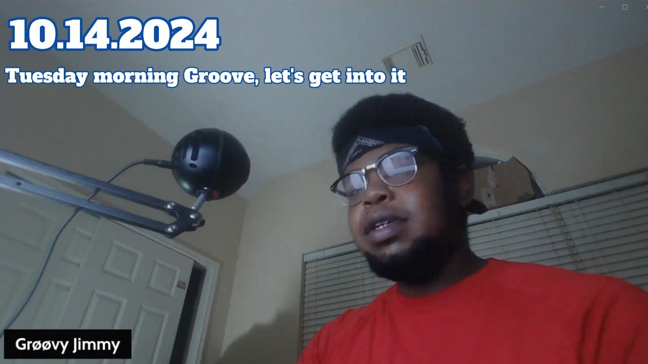 10.14.2024 - Groovy Jimmy EWYK - Tuesday morning Groove, let's get into it