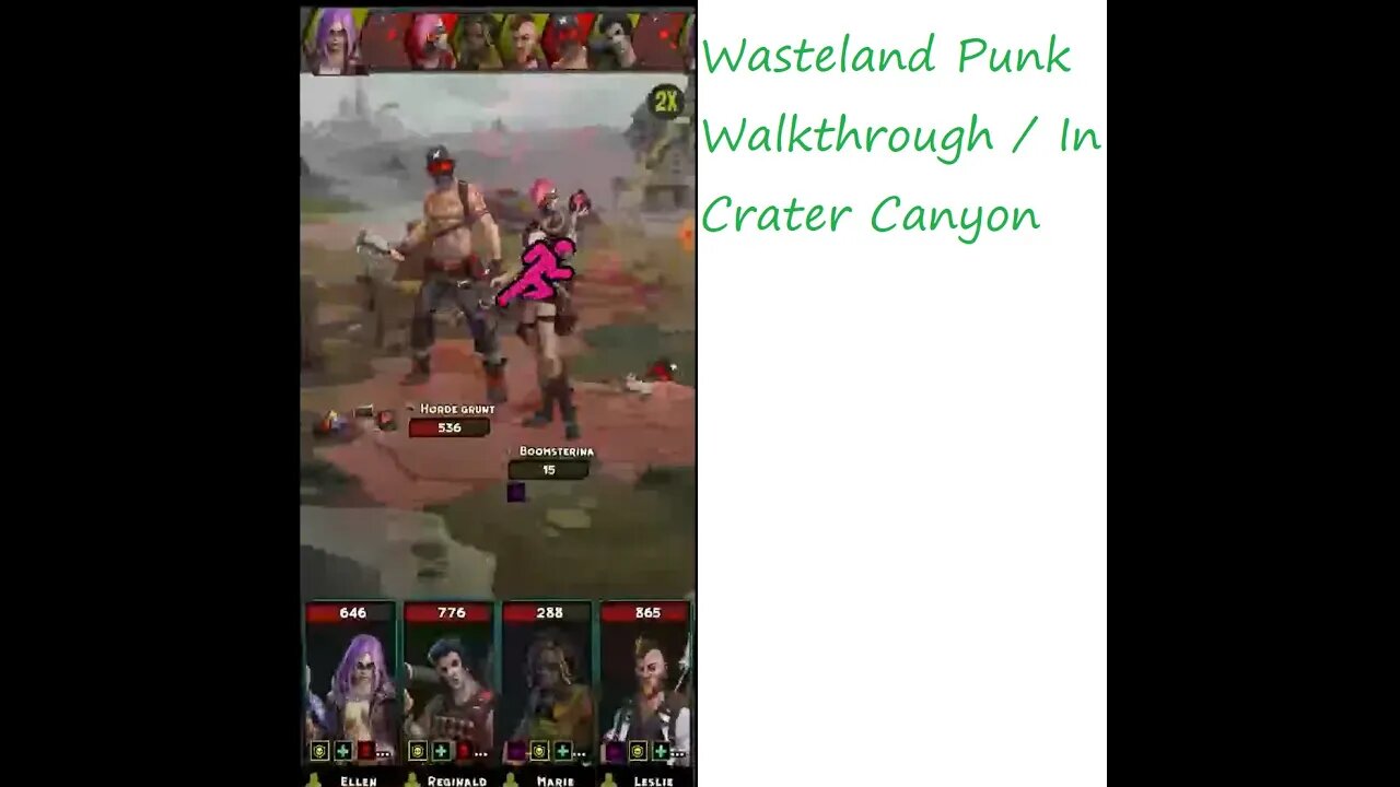 Wasteland Punk Walkthrough / In Crater Canyon (Mobile)