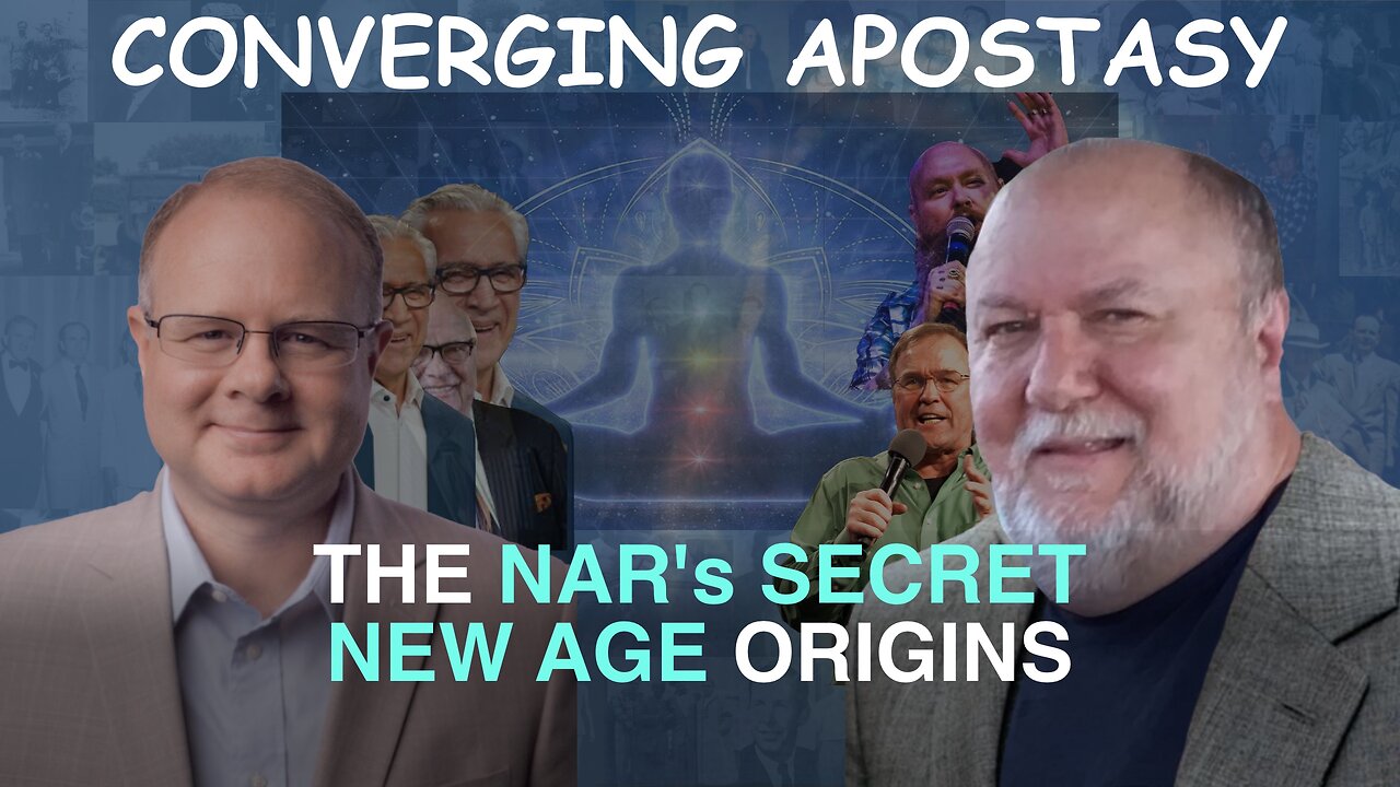 Converging Apostasy: The NAR's Secret New Age Origins - Episode 166 Branham Research