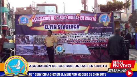 97° SERVICIO A DIOS EN EL MERCADO MODELO DE CHIMBOTE