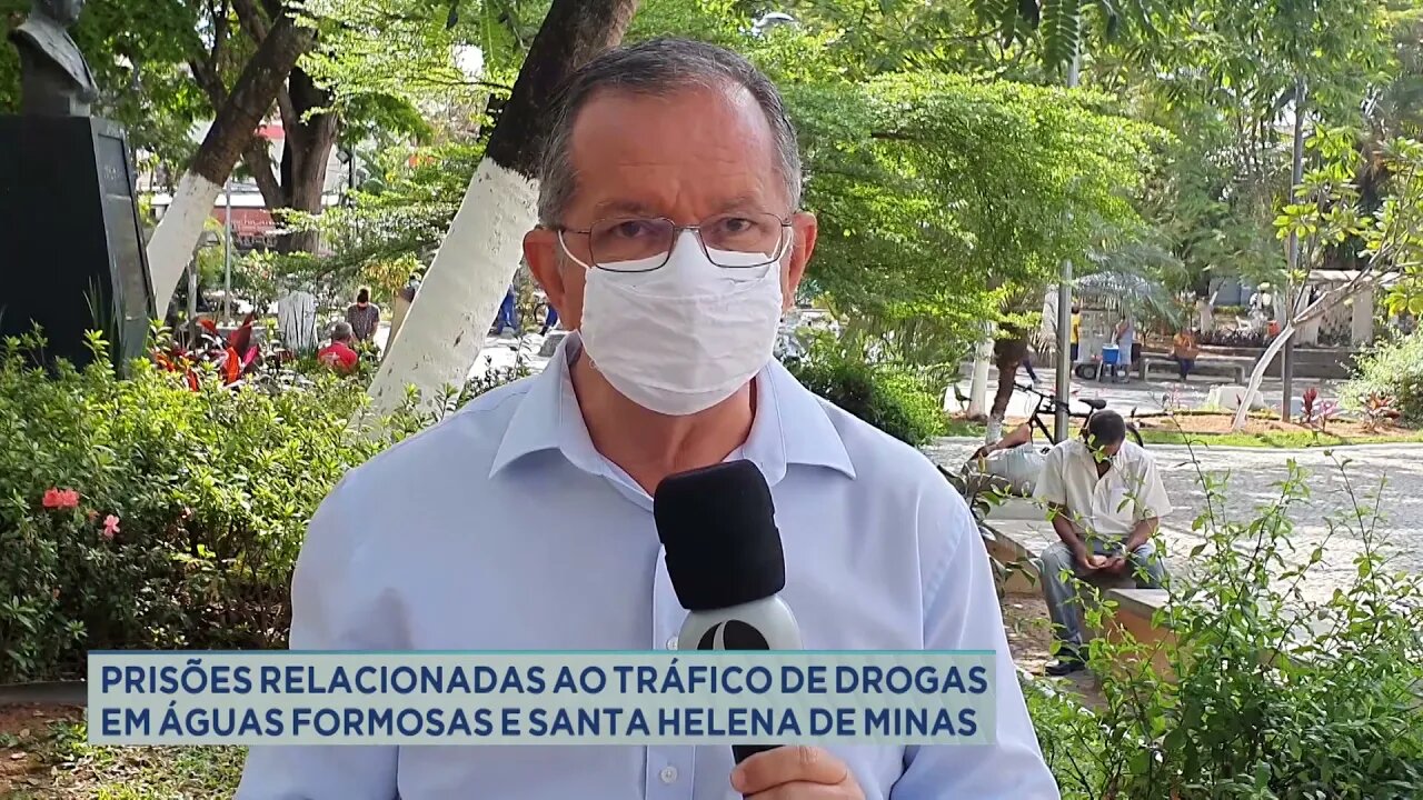 Prisões relacionadas ao tráfico de drogas em Águas Formosas e Santa Helena de Minas